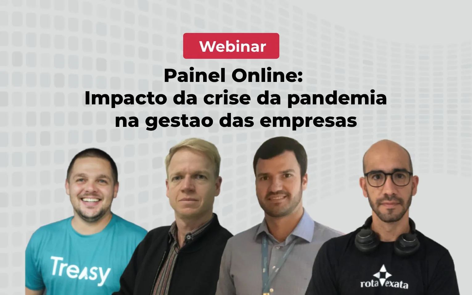 Painel Online: Impactos da Crise da Pandemia
