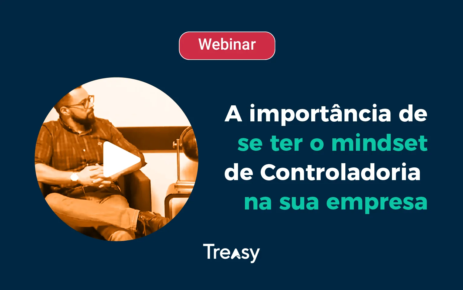 Entrevista: Importância do Mindset Controller