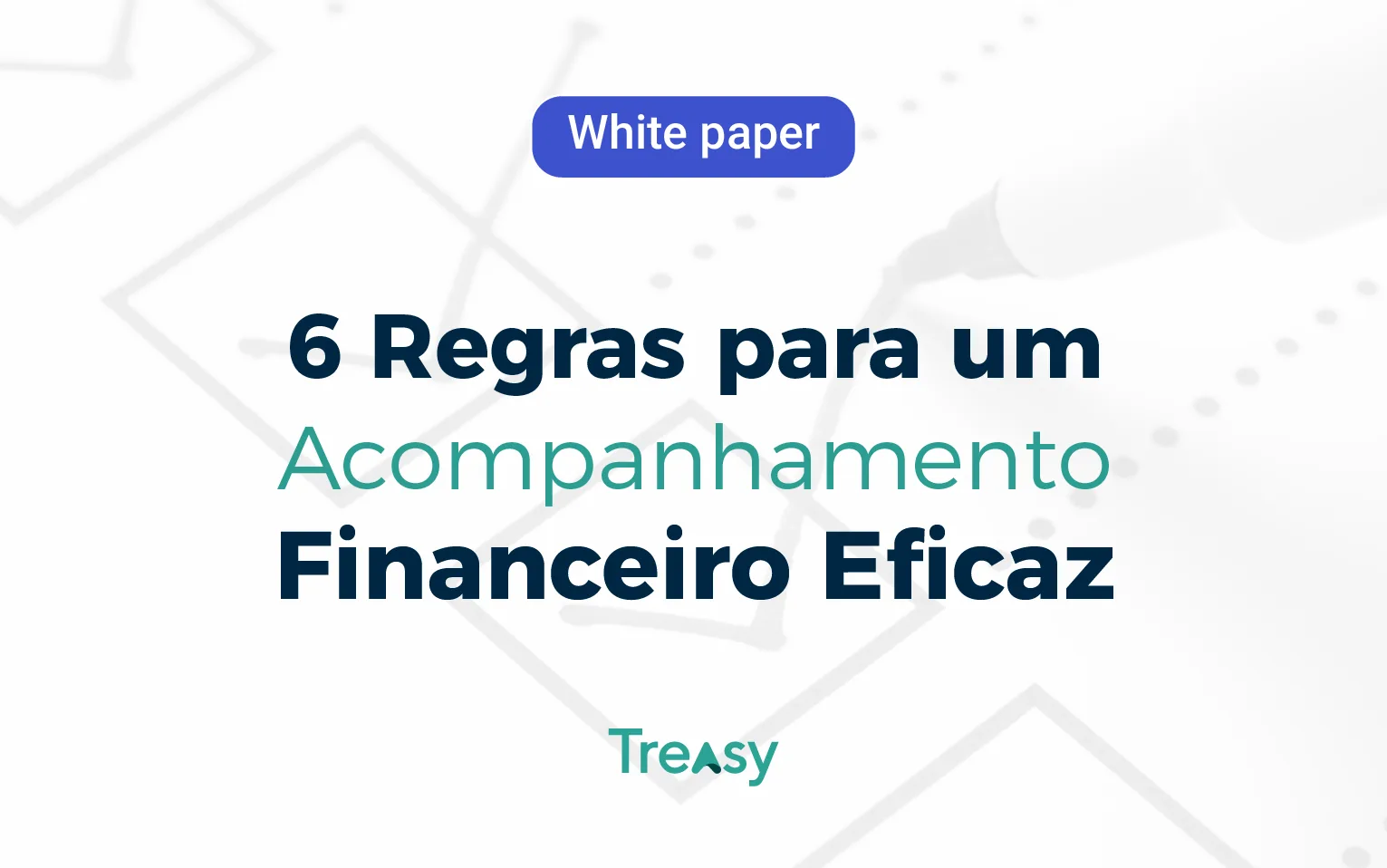HBR: 6 Regras para um Acompanhamento Financeiro Eficaz