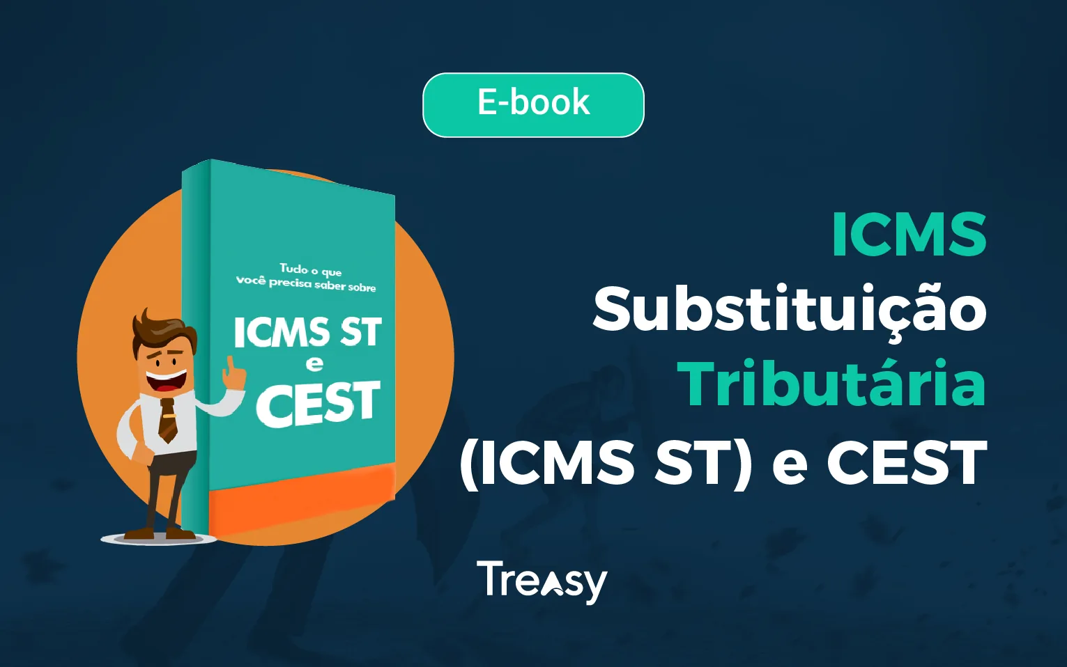 ICMS Substituição Tributária e CEST