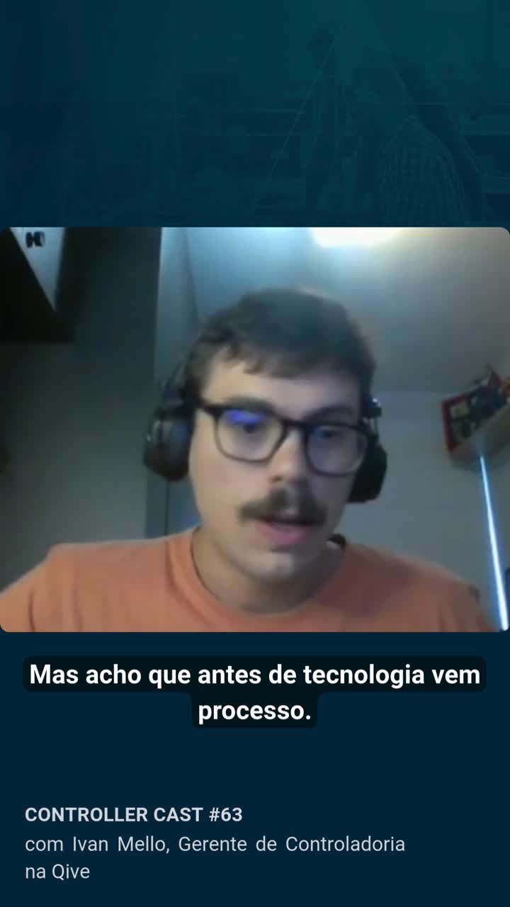 Capa do vídeo do Controller Cast #63 com Ivan Mello, Gerente de Controladoria na Qive, durante a gravação do episódio