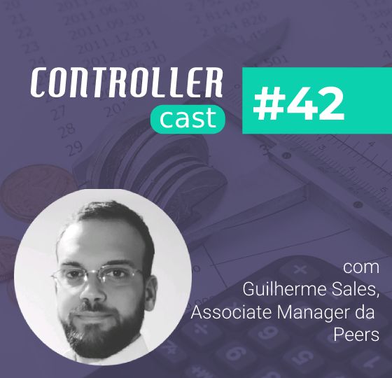 Card do Controller Cast episódio 42 com Guilherme Sales, da Peers Consulting, sobre orçamento matricial