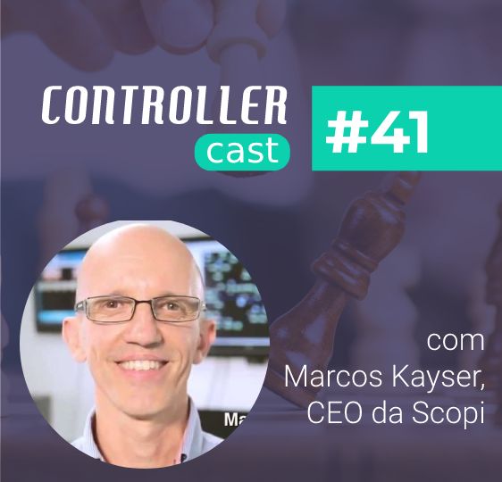Card do Controller Cast episódio 41 com Marcos Kayser, CEO da Scopi, sobre planejamento estratégico