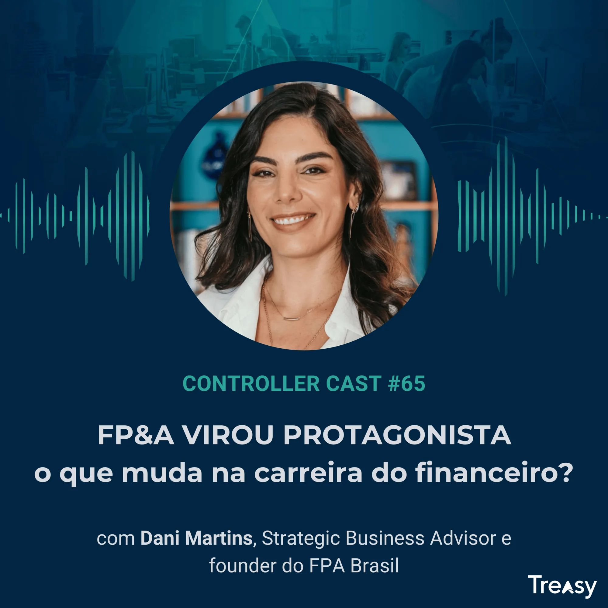 Ep. 65 — FP&A e Carreira