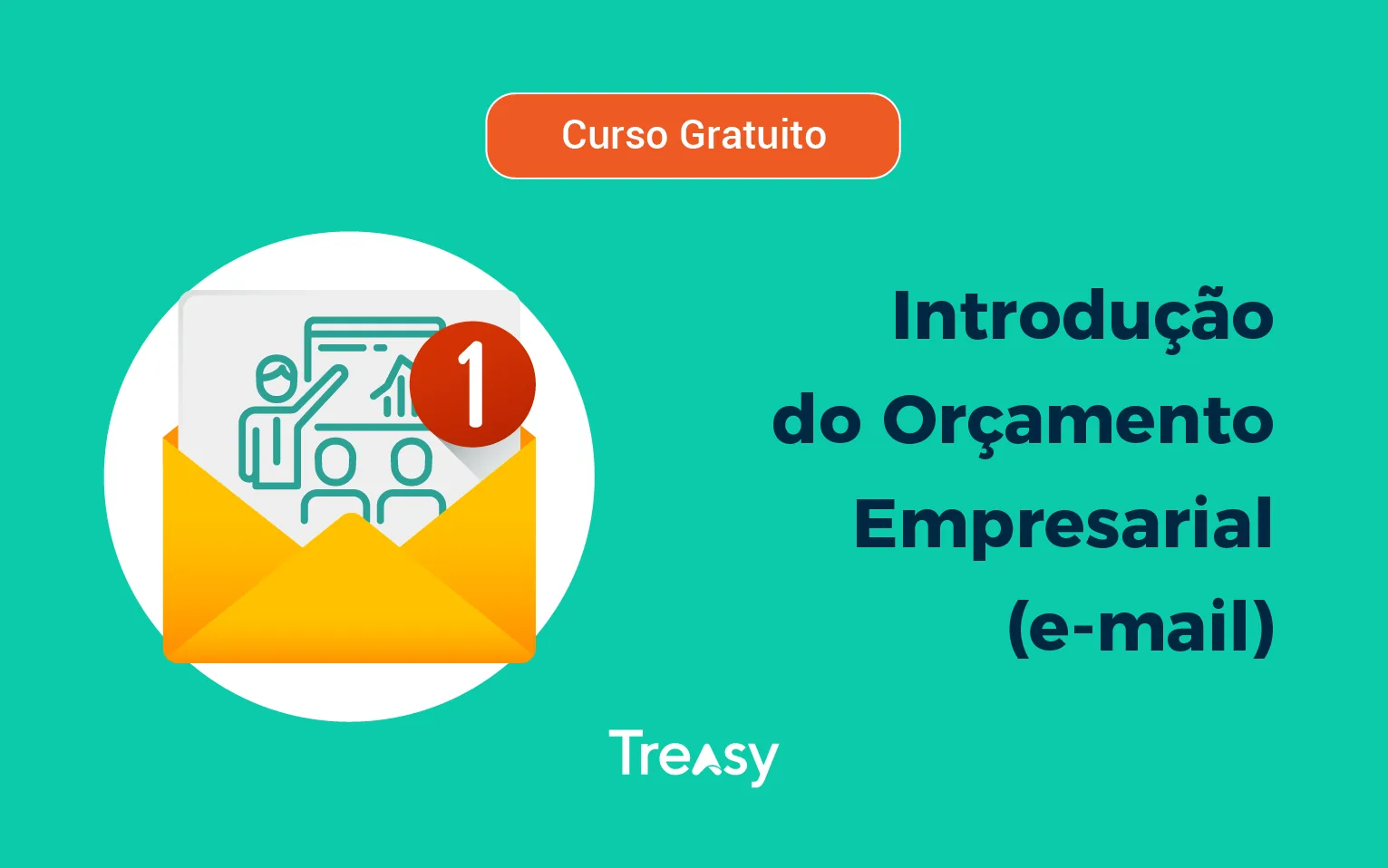 Curso Gratuito: Metodologia Treasy de Gestão Orçamentária — Treasy
